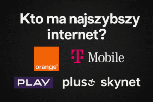 Kto ma najszybszy internet?